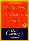 S&ouml;z S&ouml;yleme ve İş Başarma Sanatı (Cep Boy)