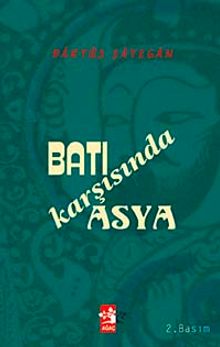 Batı Karşısında (Asya der Beraberi Garb)