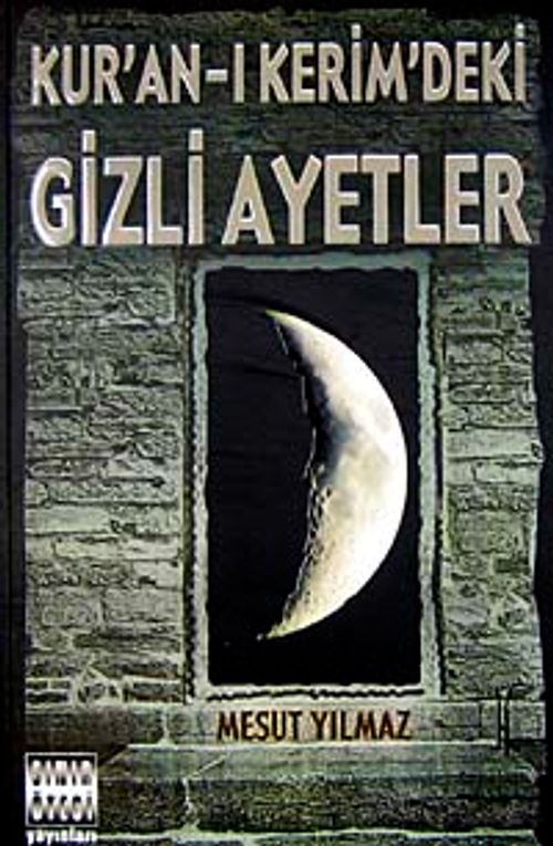Kur'an-ı Kerim'deki Gizli Ayetler