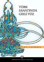 Türk Sanatında Gizli Yüz