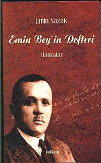 Emin Beyin Defteri - Hatıralar