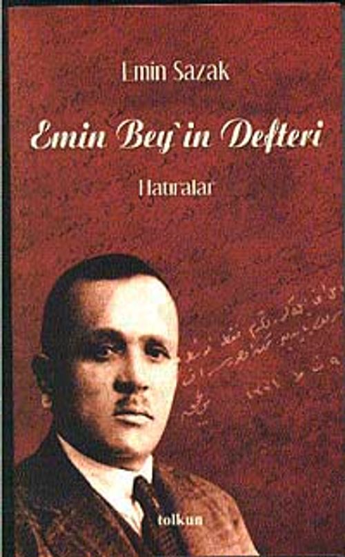 Emin Beyin Defteri - Hatıralar