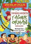 Papağan Hanım'ın Yağmur Ormanı Dersleri / Afacanlar Okulda