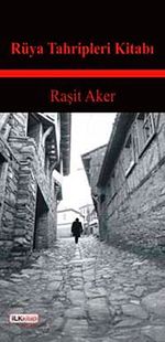 Rüya Tahripleri Kitabı & İnsanlar ve Hayatlar