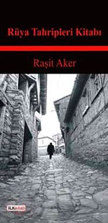 Rüya Tahripleri Kitabı & İnsanlar ve Hayatlar