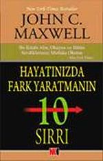 Hayatınızda Fark Yaratmanın 10 Sırrı