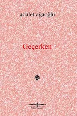 Geçerken Denemeler, Değiniler (Ciltli)