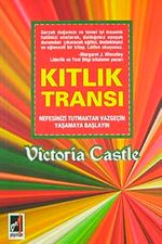 Kıtlık Transı & Nefesinizi Tutmaktan Vazgeçin Yaşamaya Başlayın
