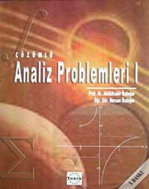 Çözümlü Analiz Problemleri-I