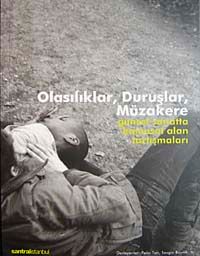 Olasılıklar, Duruşlar, Müzakere & Güncel Sanatta Kamusal Alan Tartışmaları