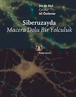 Siberuzayda Macera Dolu Yolculuk