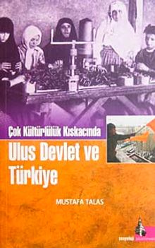 Çok Kültürlülük Kıskacında Ulus Devlet ve Türkiye