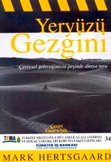 Yeryüzü Gezgini Çevresel Geleceğimizin Peşinde Dünya Turu