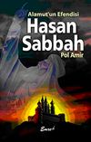 Alamut'un Efendisi Hasan Sabbah
