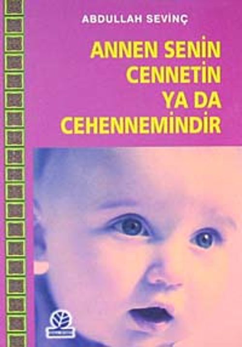 Annen Senin Cennetin ya da Cehennemindir cep boy