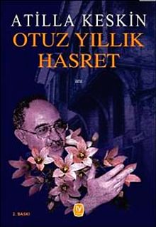 Otuz Yıllık Hasret