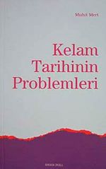 Kelam Tarihinin Problemleri