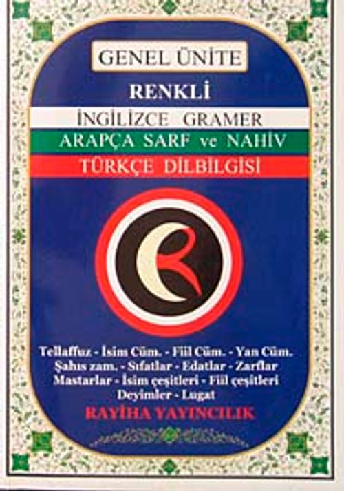 İngilizce Gramer Arapça Sarf ve Nahiv Türkçe Dilbilgisi (Genel Ünite)