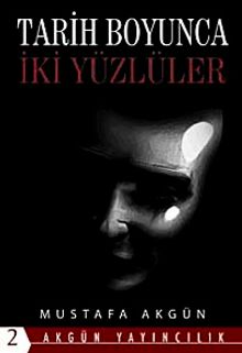 Tarih Boyunca İki Yüzlüler