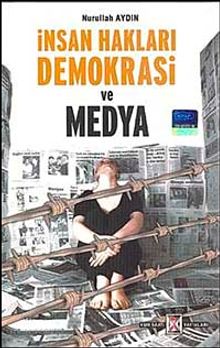 İnsan Hakları Demokrasi ve Medya