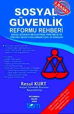 Sosyal Güvenlik Reformu Rehberi