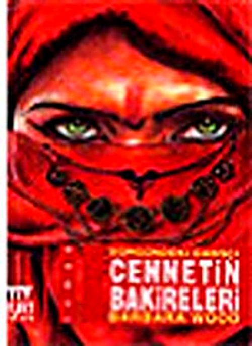 Cennetin Bakireleri & Sürgündeki Dansçı