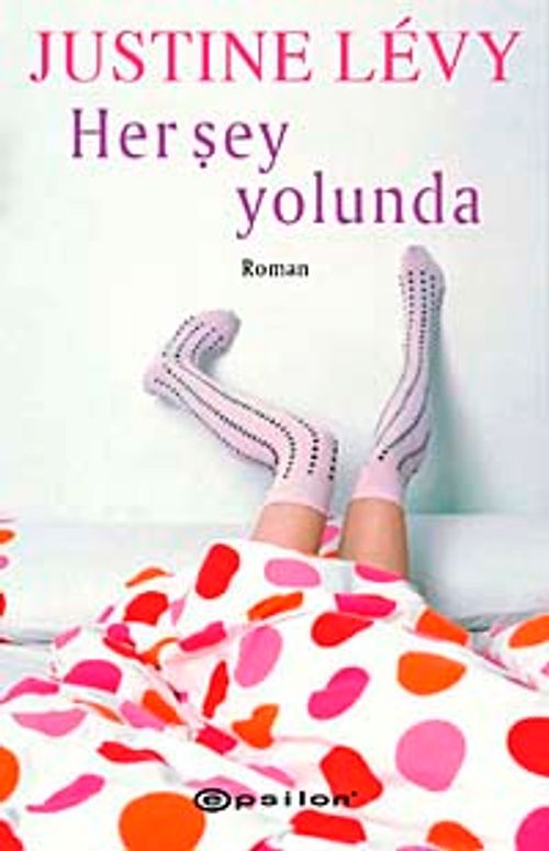 Her Şey Yolunda