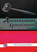Anayasanın Yorumlanması