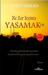 Ne Zor Şeymiş Yaşamak -1