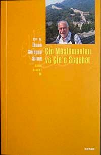 Çin Müslümanları ve Çin'e Seyahat