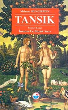 Tansık 1 İnsanın Üç Büyük Sırrı