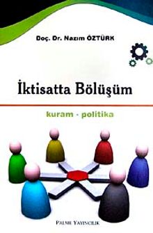 İktisatta Bölüşüm / Kuram-Politika