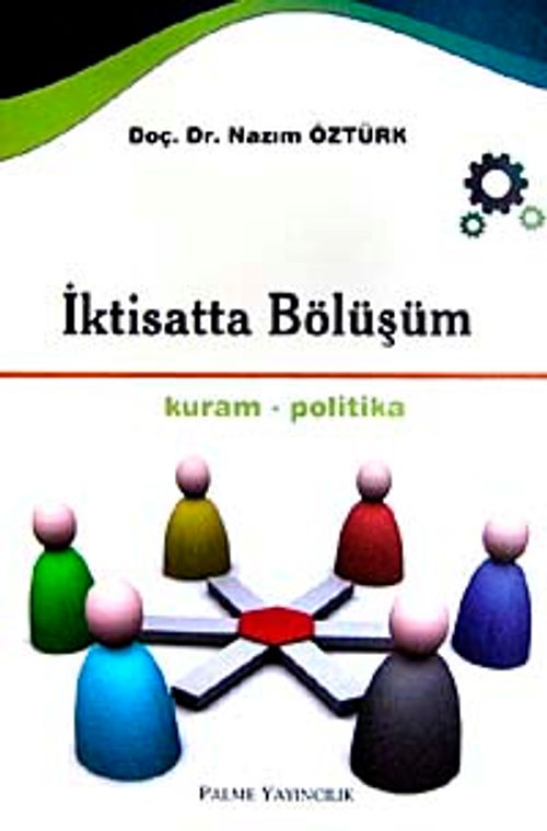 İktisatta Bölüşüm / Kuram-Politika
