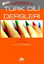 Türk Dili Dersleri Cilt:1 Güz Yarıyılı