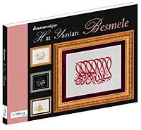Kanaviçe Hat Yazıları - Besmele (Karton kapak)
