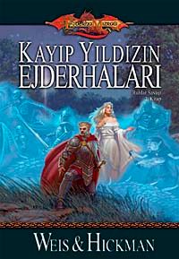 Kayıp Yıldızın Ejderhaları - Ruhlar Savaşı 2. Kitap