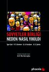 Sovyetler Birliği & Neden / Nasıl Yıkıldı