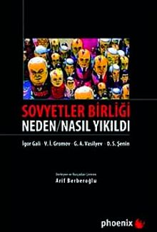 Sovyetler Birliği & Neden / Nasıl Yıkıldı