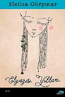 El Yazısı Yılları