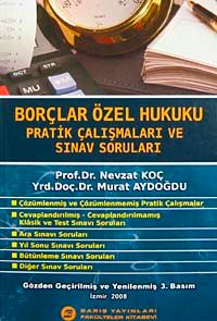 Borçlar Özel Hukuku & Pratik Çalışmaları ve Sınav Soruları