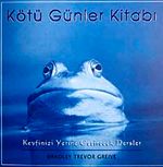 Kötü Günler Kitabı & Keyfinizi Yerine Getirecek Dersler