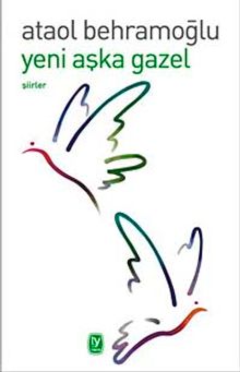 Yeni Aşka Gazel