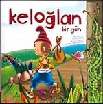 Keloğlan Bir Gün