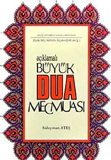 Açıklamalı Büyük Dua Mecmuası
