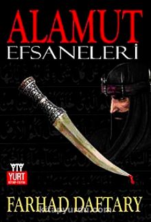Alamut Efsaneleri - Farhad Daftary