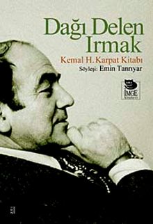 Dağı Delen Irmak & Kemal H.Karpat Kitabı