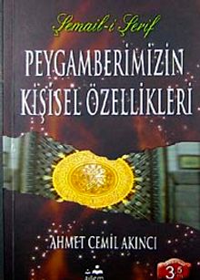 Peygamberimizin Kişisel Özellikleri
