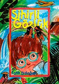 Sihirli Gözlük 3. Kitap