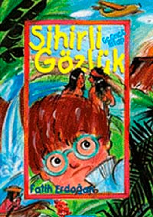 Sihirli Gözlük 3. Kitap