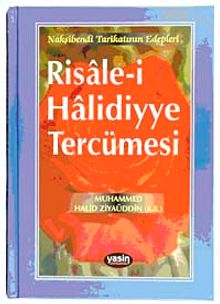 Risale-i Halidiyye Tercümesi & Nakşibendi Tarikatının Edepleri